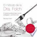 El método de la Dra. Folch
