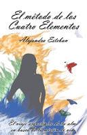 El Método de Los Cuatro Elementos