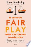 El método Fair Play para las tareas domésticas