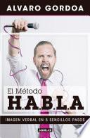 El Método H.A.B.L.a / The S.P.E.A.K. Method
