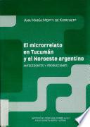 El microrrelato en Tucumán y el noroeste argentino