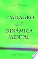 El milagro de la dinámica mental