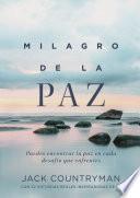 El milagro de la paz