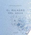 El milagro del agua
