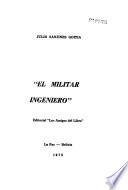 El militar ingeniero