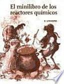 El minilibro de los reactores químicos
