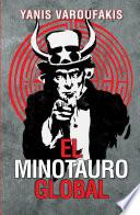 El minotauro global