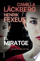 El miratge