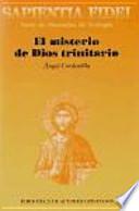 El misterio de Dios trinitario : Dios con nosotros