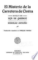 El misterio de la carretera de Cintra; novela