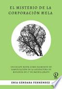 El misterio de la corporación Hela. Un Escape Room como elemento de gamificación en la asignatura de Biología en 2º de Bachillerato.