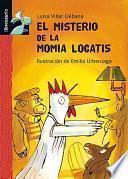 El Misterio de la Momia Locatis