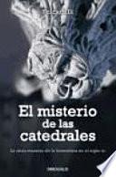 El Misterio de las catedrales