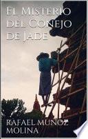 El Misterio del Conejo de Jade