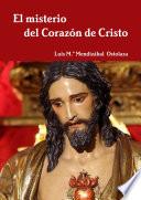 El misterio del Corazón de Cristo