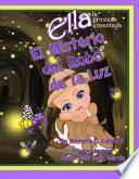 El Misterio del Robo de la Luz Ella la Princesa Encantada