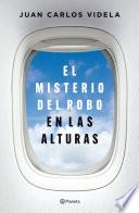 El misterio del robo en las alturas