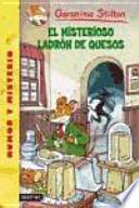 El misterioso ladrón de quesos