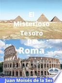 El misterioso tesoro de roma
