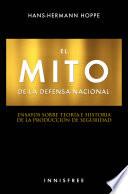 El mito de la defensa nacional