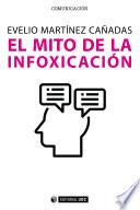 El mito de la infoxicación