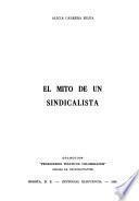 El mito de un sindicalista