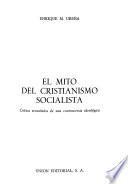 El mito del cristianismo socialista