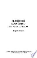 El modelo económico de Puerto Rico