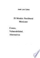 El modelo neoliberal mexicano