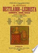 El moderno destilador-licorista