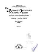 El monacato femenino en el imperio español