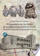 El monasterio de San Pedro de Cardeña contra Isabel de Osorio