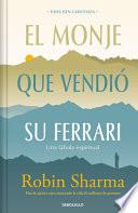 El Monje Que Vendió Su Ferrari (Edición Limitada) / The Monk Who Sold His Ferrar I