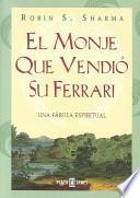El Monje Que Vendio Su Ferrari