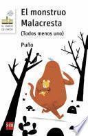 El monstruo Malacresta