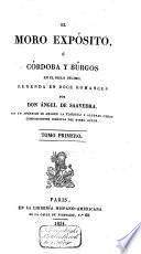 El moro expósito, ó Córdoba y Búrgos en el siglo décimo