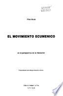 El movimiento ecuménico