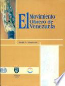 El movimiento obrero de Venezuela