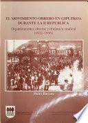 El movimiento obrero en Gipuzkoa durante la II República