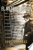 El mtodo Gaud / The Gaud Method
