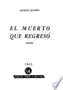 El muerto que regresó