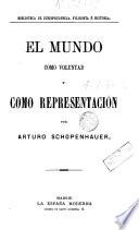 El mundo como voluntad y representación
