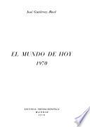 El mundo de hoy, 1970