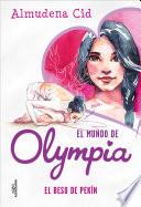 El mundo de Olympia 7 - El beso de Pekín