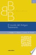 El mundo del Antiguo Testamento