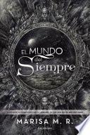 El mundo del Siempre