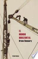 El mundo horizontal