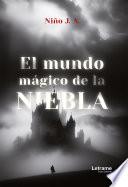 El mundo mágico de la Niebla