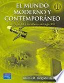 El Mundo Moderno Y Contemporaneo Ii