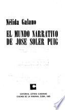 El mundo narrativo de José Soler Puig
